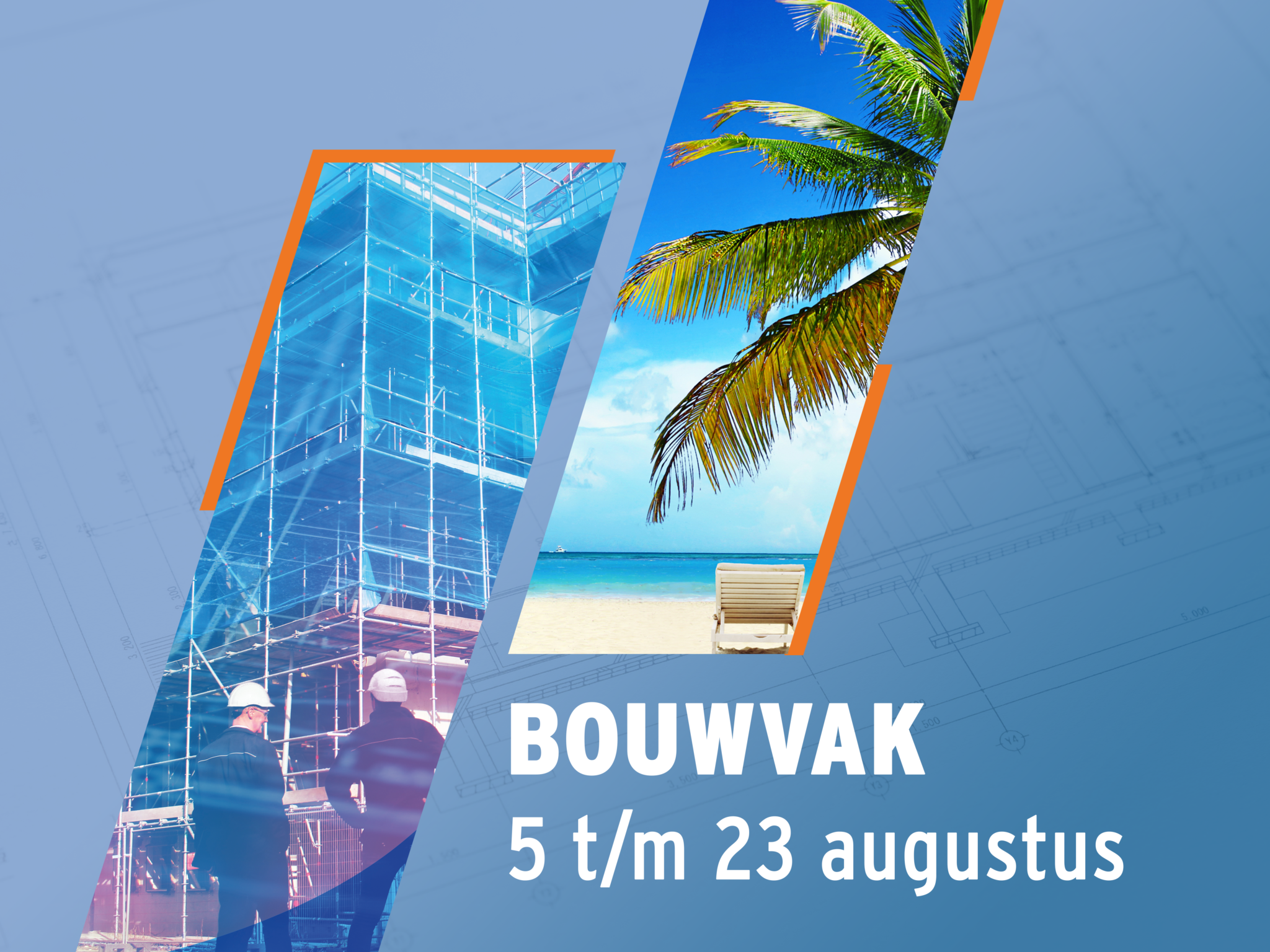 Bouwvak 2024